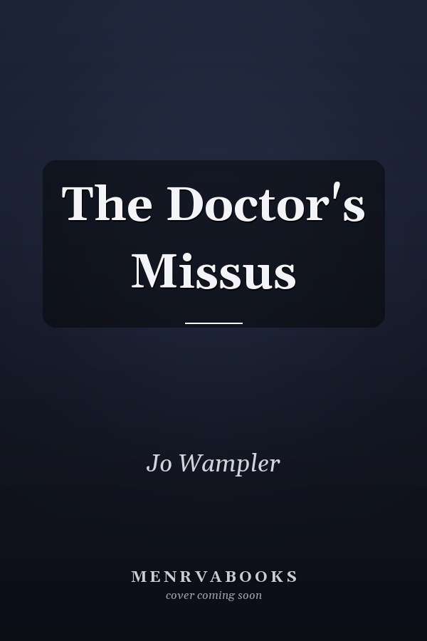 The Doctor's Missus