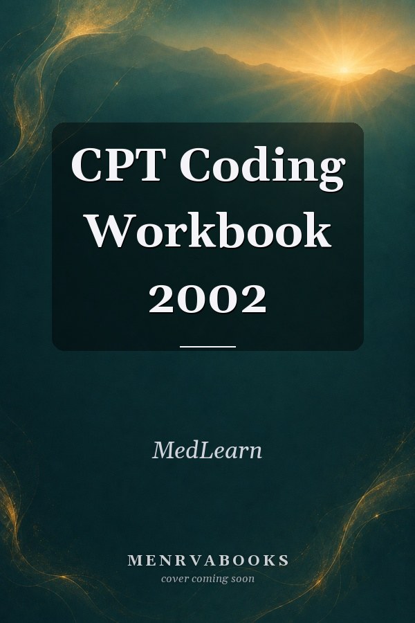 CPT Coding Workbook 2002