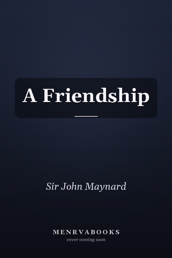 A Friendship