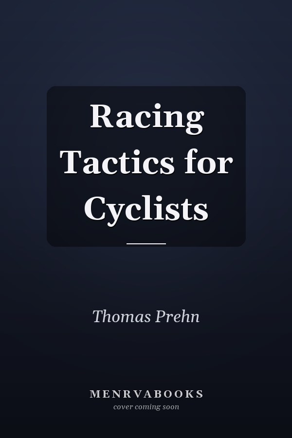 Racing Tactics for Cyclists