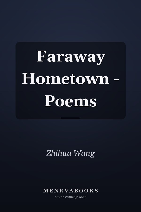 Faraway Hometown - Poems