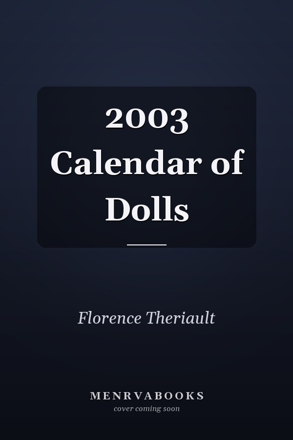 2003 Calendar of Dolls