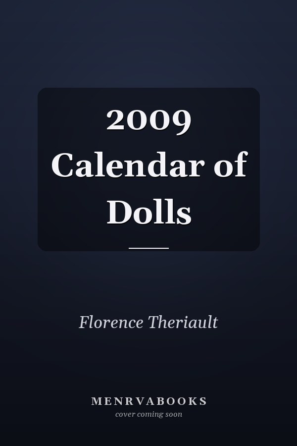 2009 Calendar of Dolls