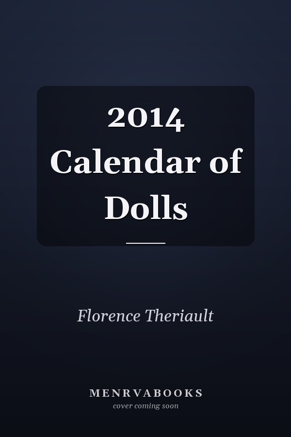 2014 Calendar of Dolls
