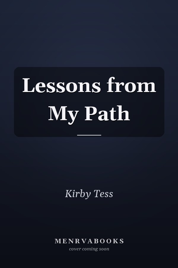 Lessons from My Path