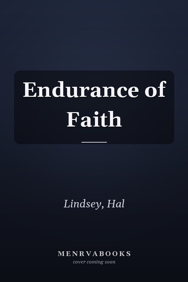 Endurance of Faith