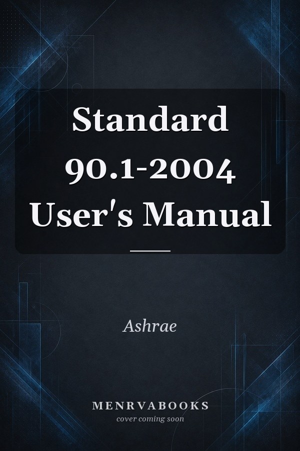 Standard 90.1-2004 User's Manual