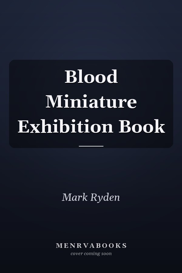 Blood Miniature Exhibition Book