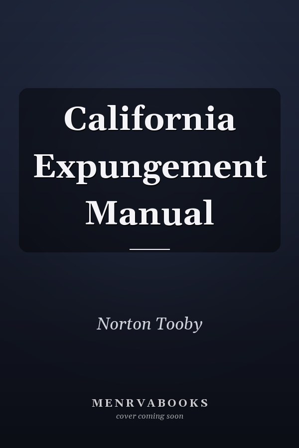 California Expungement Manual