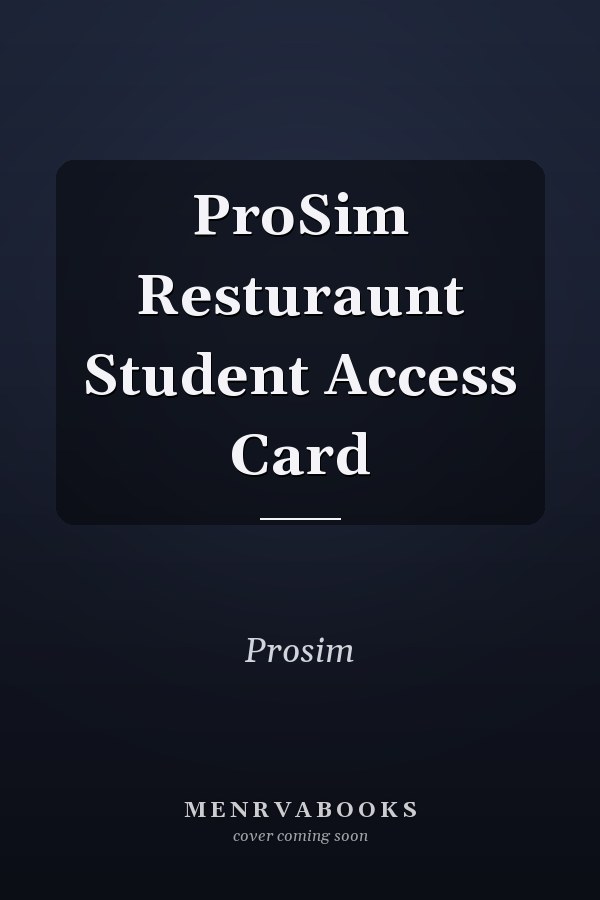 ProSim Resturaunt Student Access Card