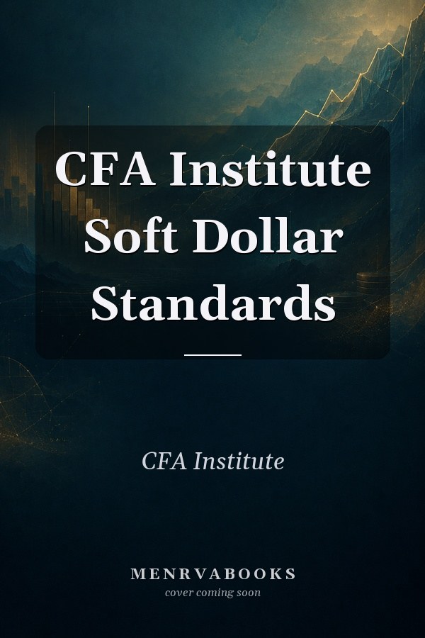 CFA Institute Soft Dollar Standards