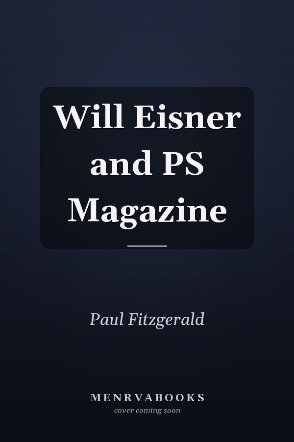 Will Eisner and PS Magazine