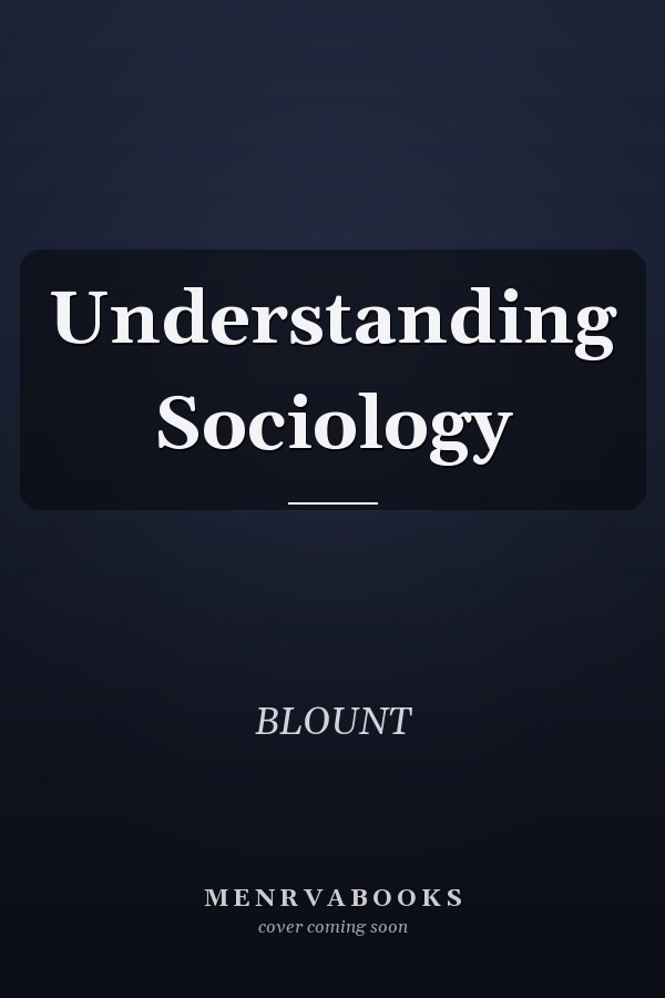 Understanding Sociology