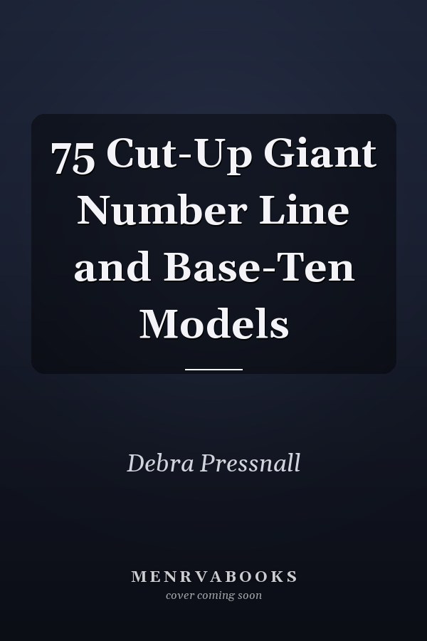 75 Cut-Up Giant Number Line and Base-Ten Models