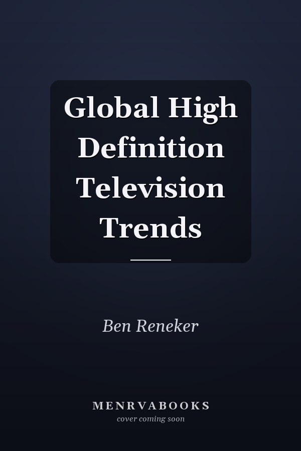 Global High Definition Television Trends