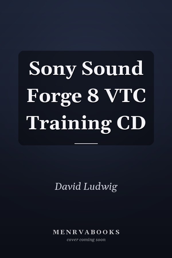 Sony Sound Forge 8 VTC Training CD