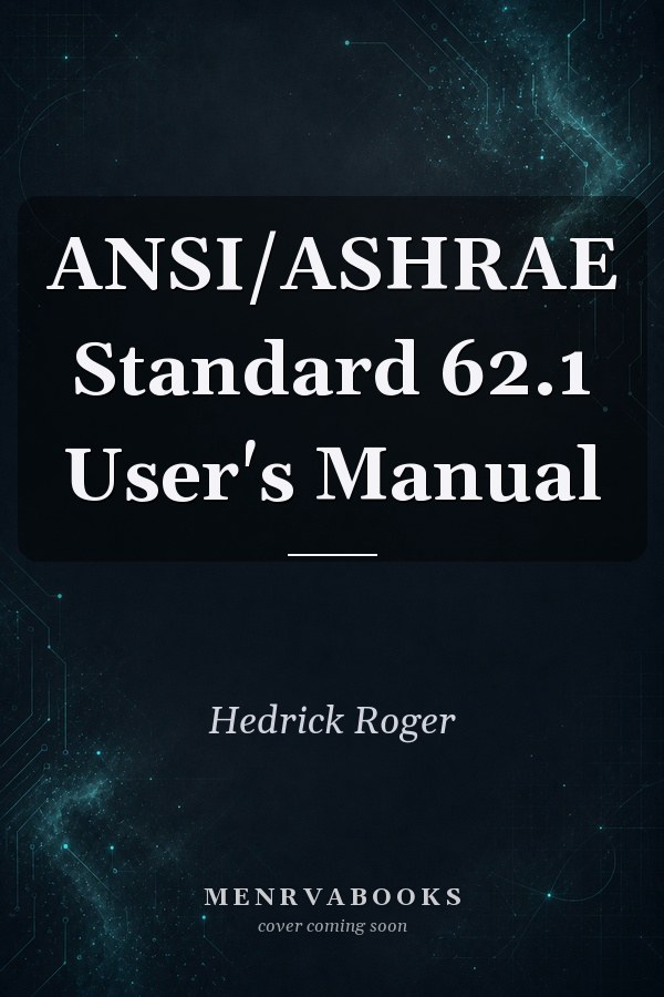 ANSI/ASHRAE Standard 62.1 User's Manual