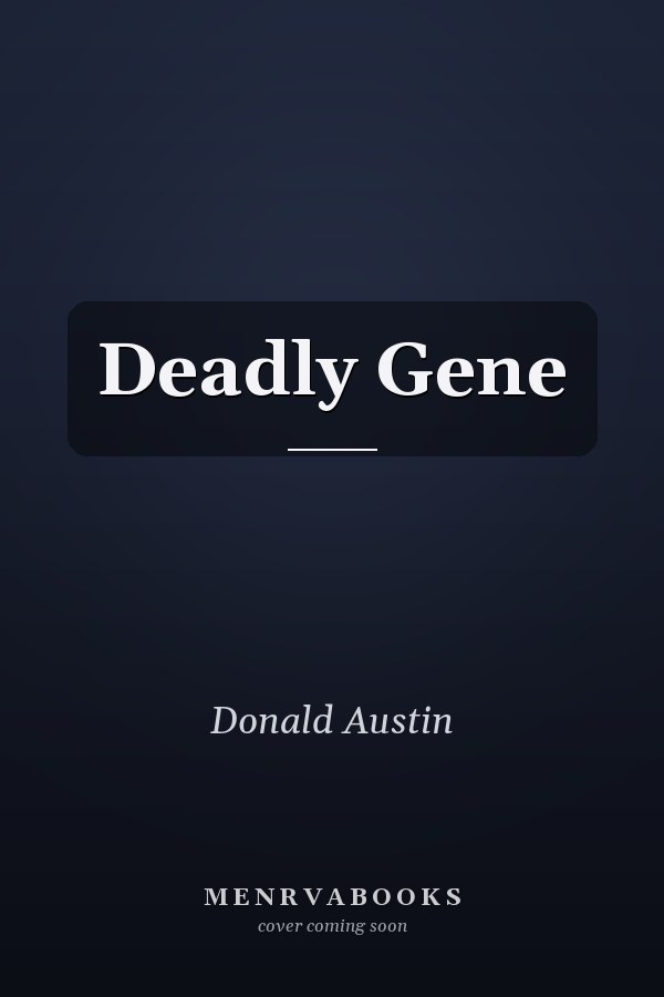 Deadly Gene