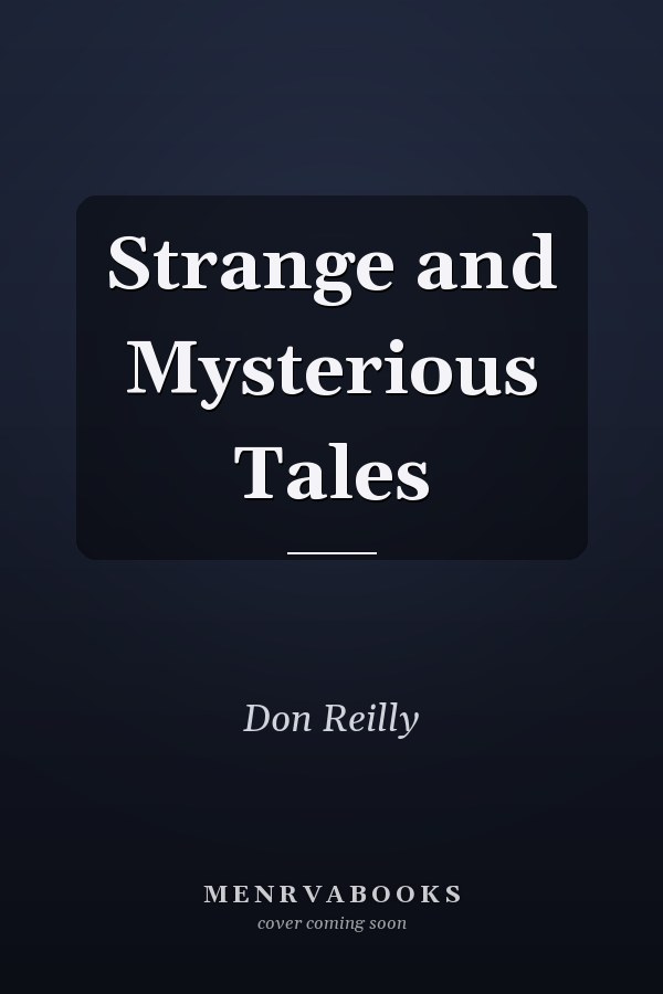 Strange and Mysterious Tales