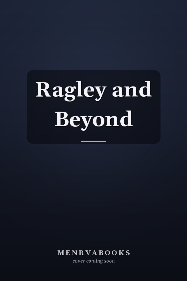 Ragley and Beyond