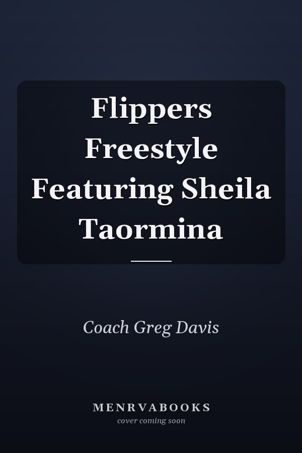 Flippers Freestyle Featuring Sheila Taormina