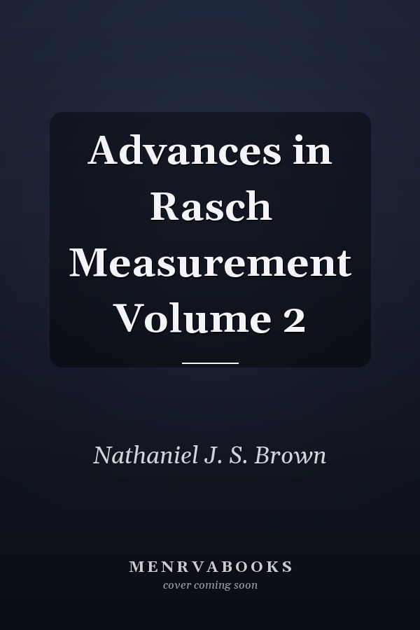 Advances in Rasch Measurement Volume 2
