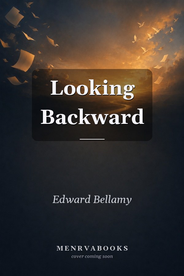 Looking Backward