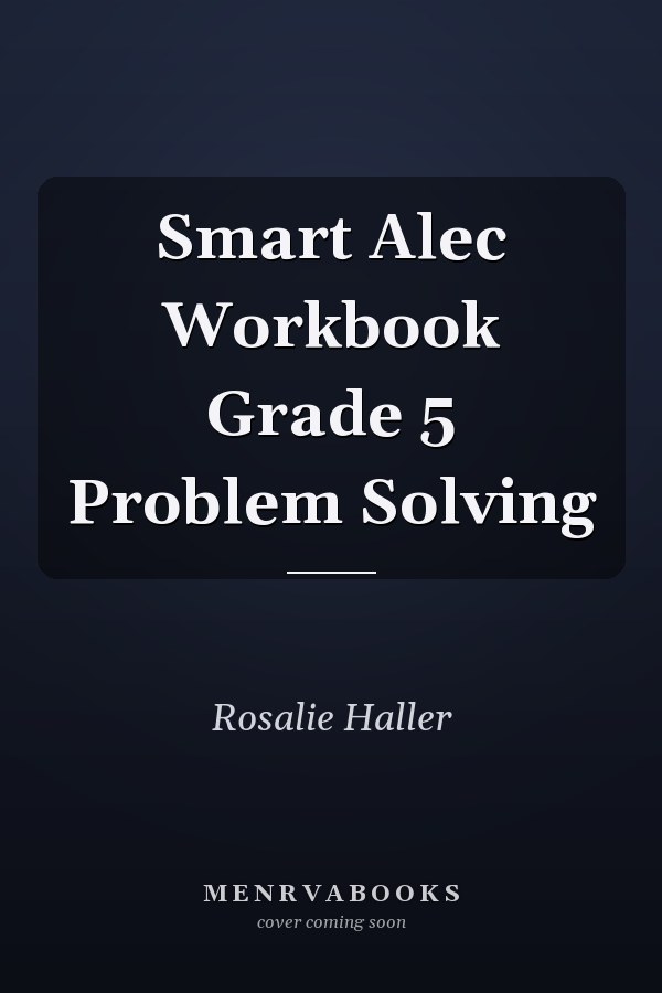 Smart Alec Workbook Grade 5 Problem Solving