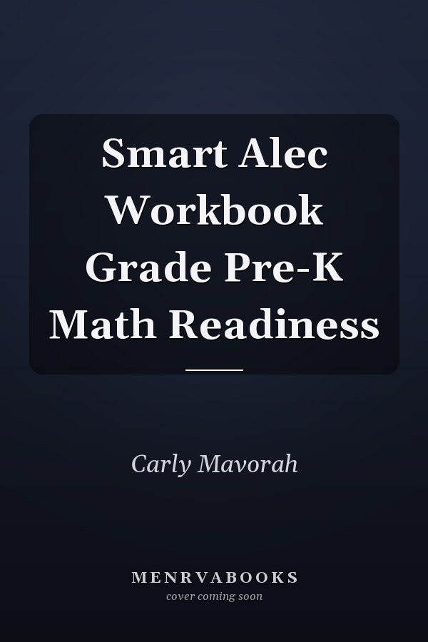 Smart Alec Workbook Grade Pre-K Math Readiness