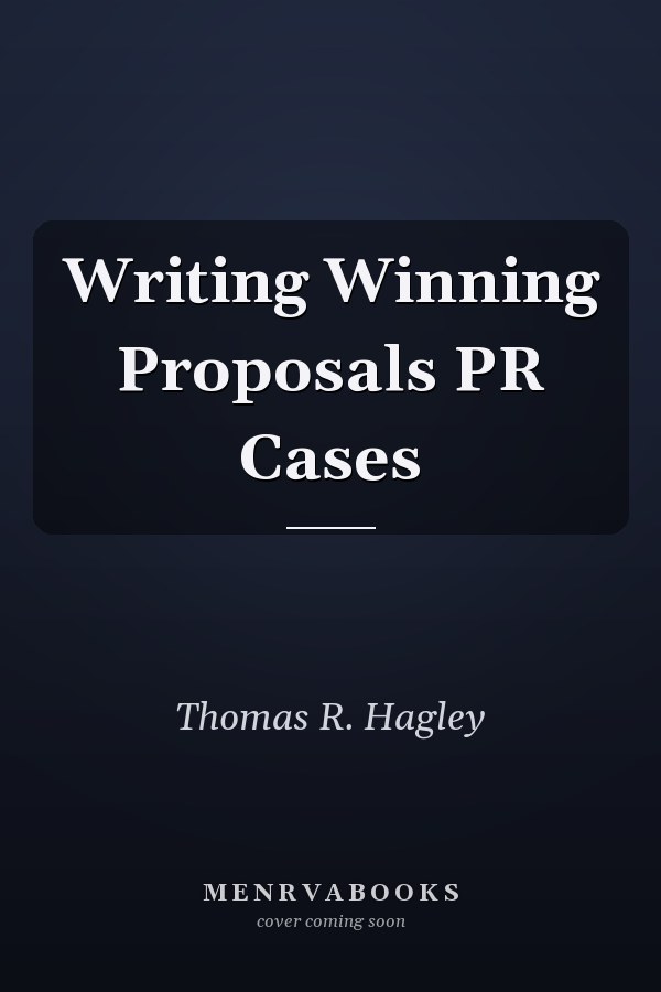 Writing Winning Proposals PR Cases