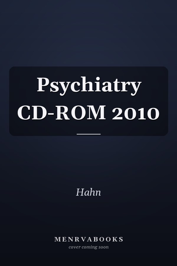 Psychiatry CD-ROM 2010