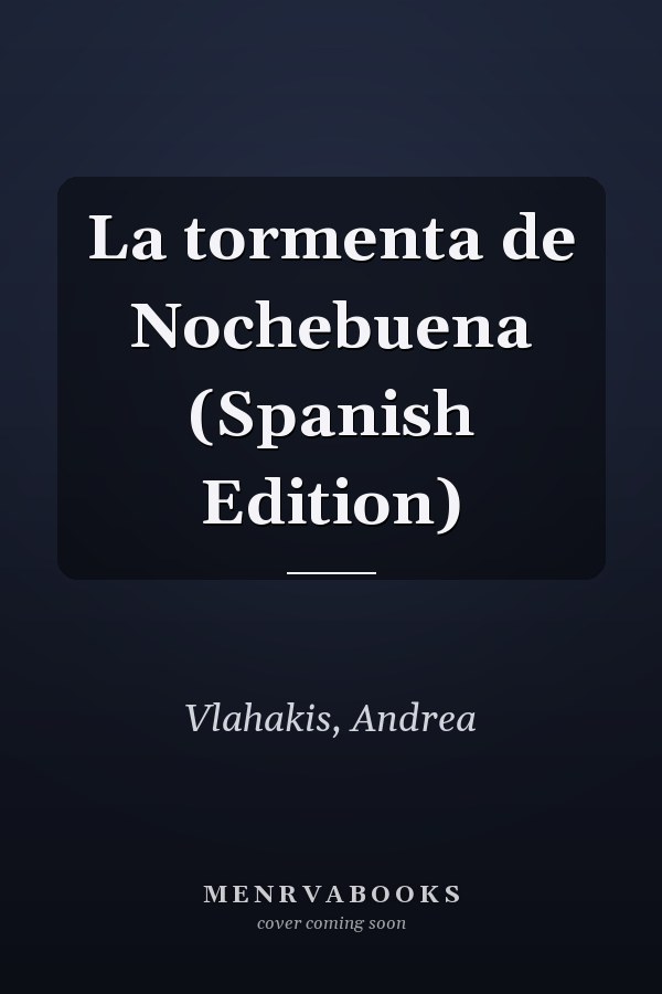 La tormenta de Nochebuena (Spanish Edition)