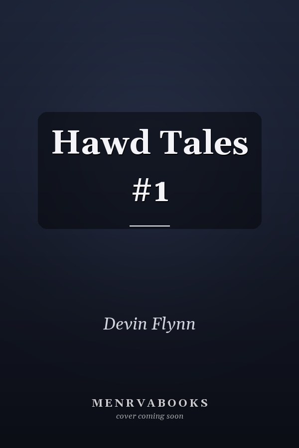Hawd Tales #1