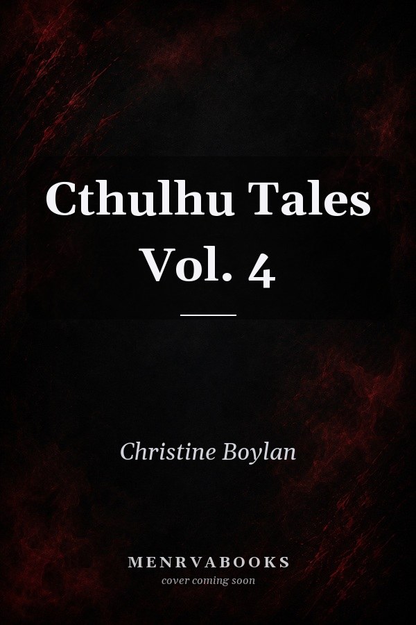 Cthulhu Tales Vol. 4