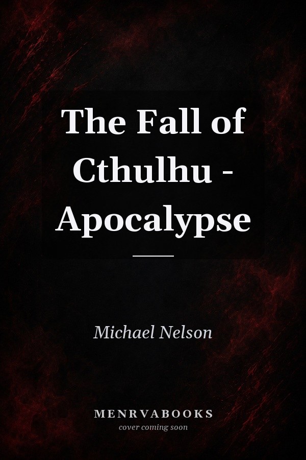 The Fall of Cthulhu - Apocalypse