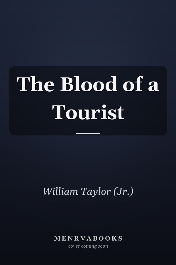 The Blood of a Tourist
