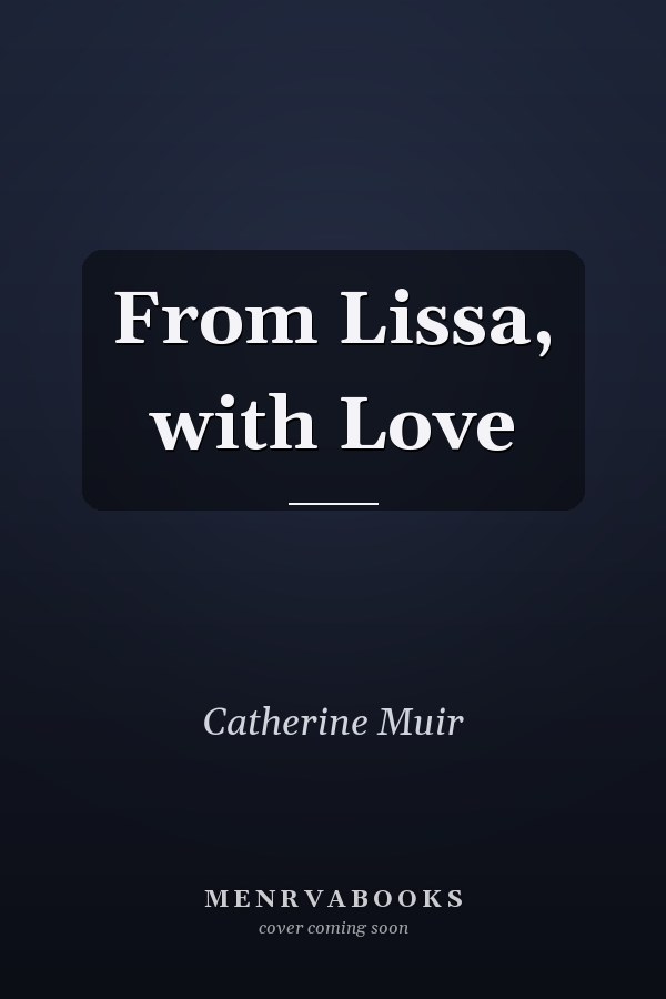 From Lissa, with Love