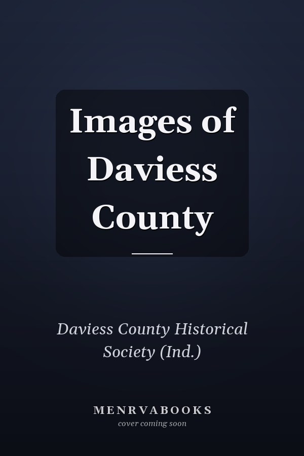 Images of Daviess County