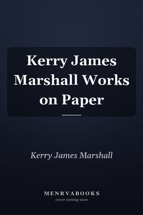 Kerry James Marshall Works on Paper