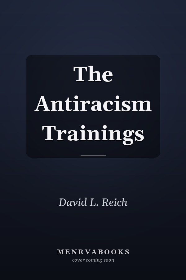 The Antiracism Trainings