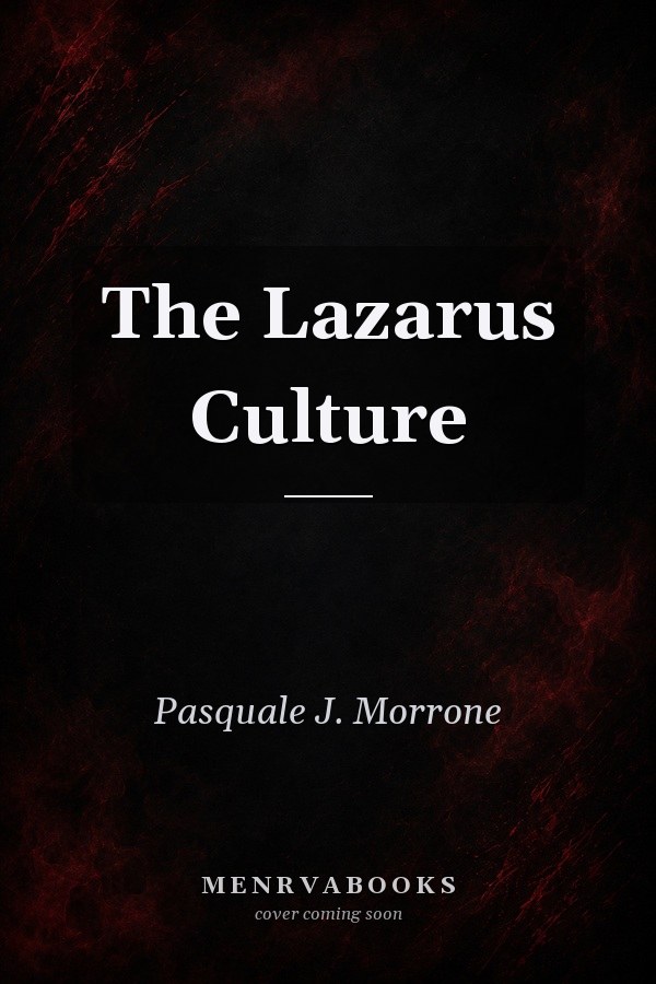 The Lazarus Culture