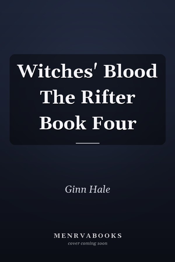Witches' Blood The Rifter Book Four