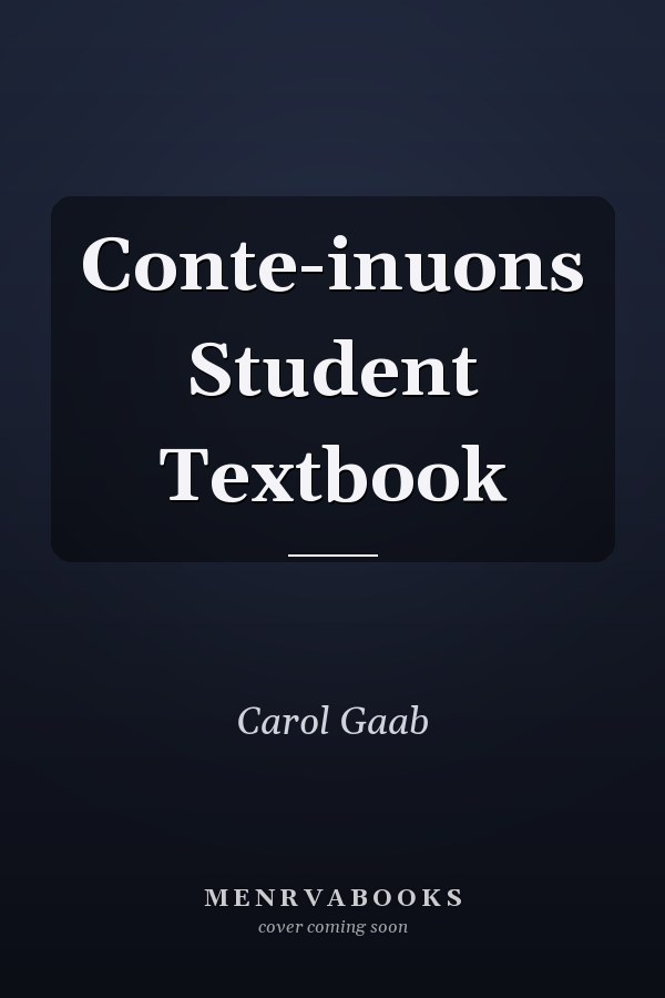 Conte-inuons Student Textbook
