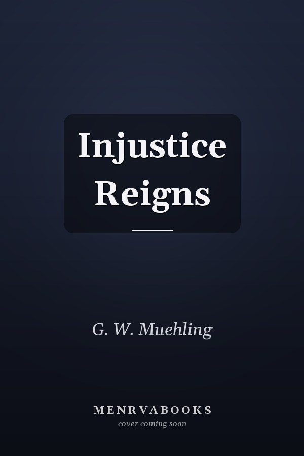 Injustice Reigns