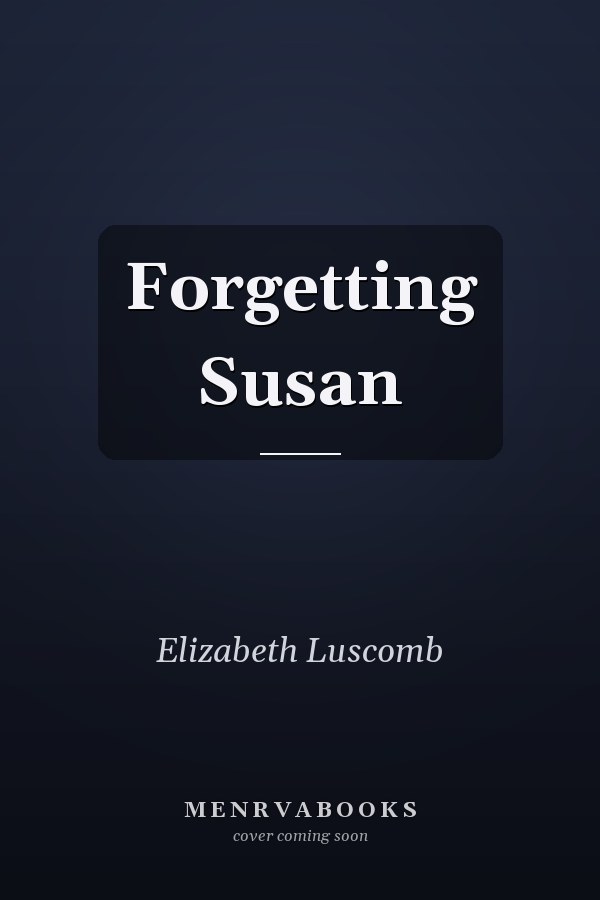 Forgetting Susan