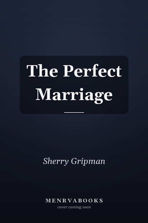 The Perfect Marriage