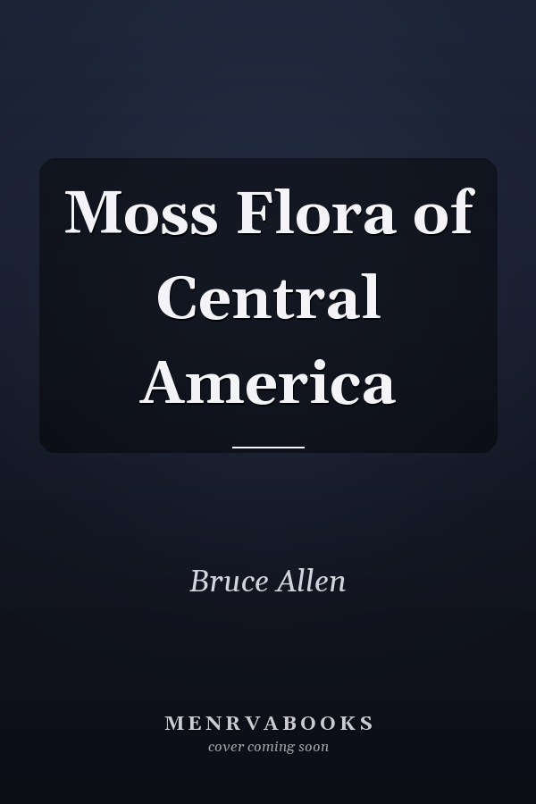 Moss Flora of Central America