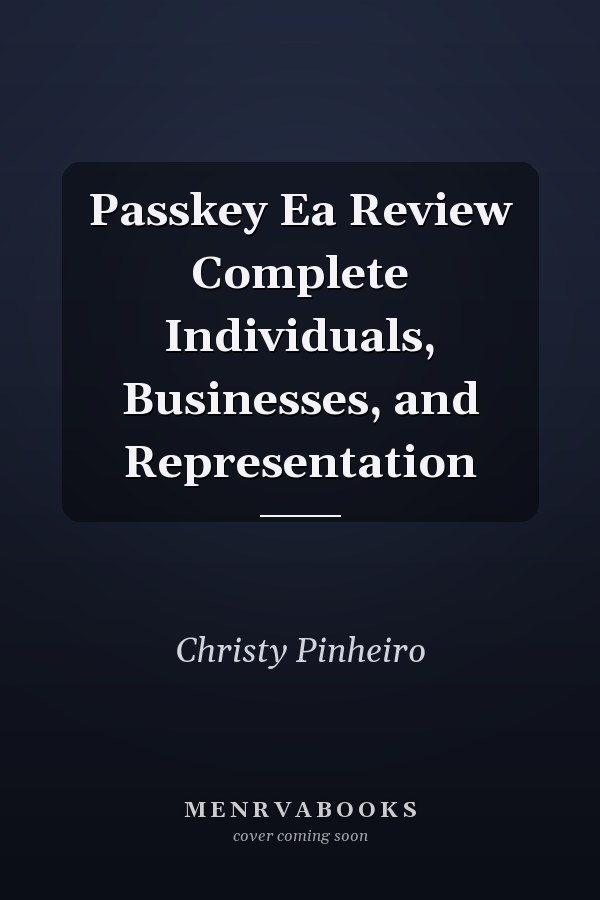Passkey Ea Review Complete Individuals, Businesses, and Representation