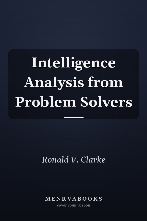 Intelligence Analysis from Problem Solvers