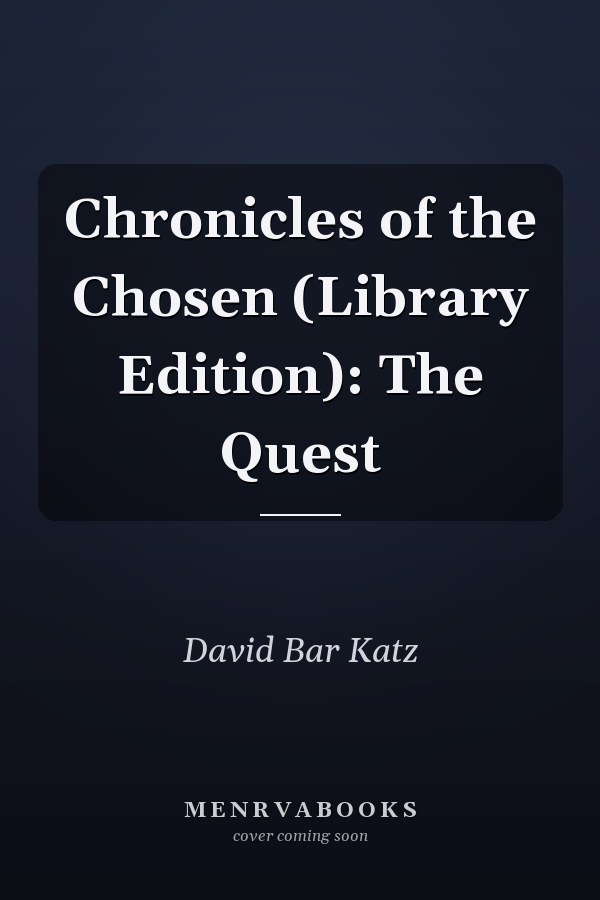 Chronicles of the Chosen (Library Edition): The Quest